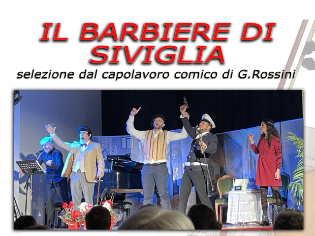 Il Barbiere di Siviglia" - selezione dal capolavoro comico di G. Rossini 